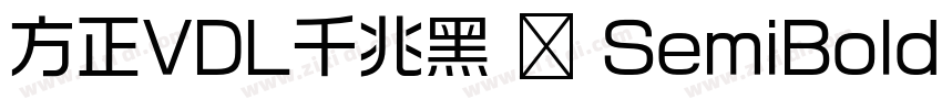 方正VDL千兆黑 简 SemiBold字体转换